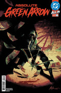 Absolute Green Arrow #1 (dodruk)
