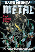 Dark Nights: Metal – Mroczni Rycerze Powstają (TP)